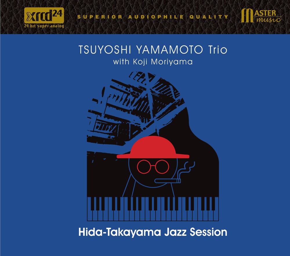 Tsuyoshi Yamamoto Trio with Koji Moriyama Hida-Takayama Jazz Session XRCD24