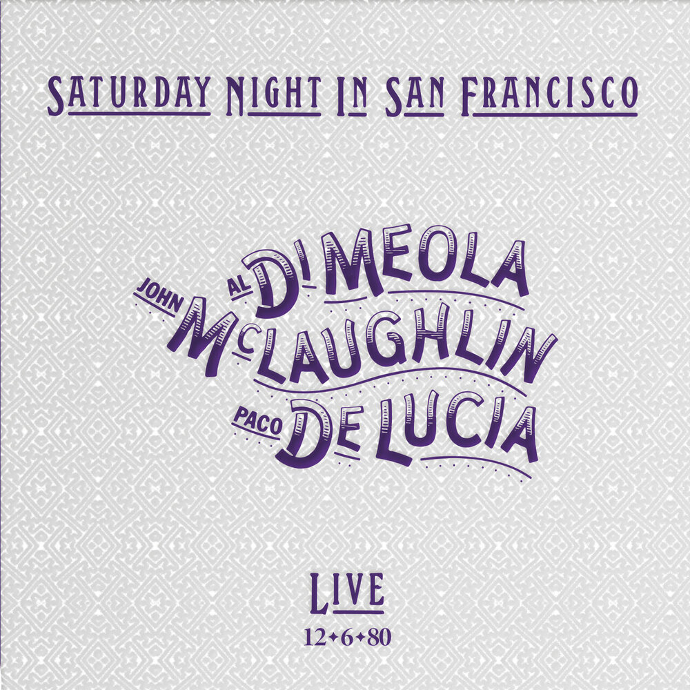 John McLaughlin, Paco de Lucia & Al Di Meola Friday Night In San Francisco Live 12*6*80
