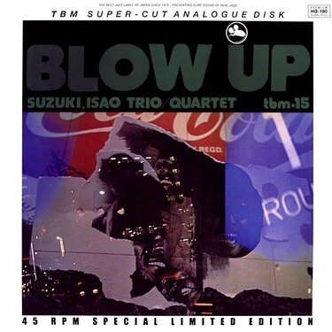 Isao Suzuki Trio & Quartet Blow Up 45RPM (2 LP)