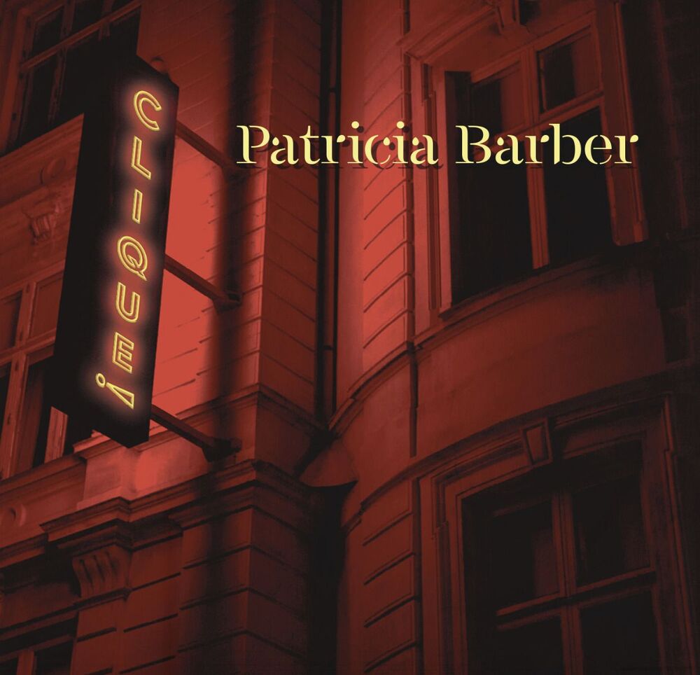 Patricia Barber Clique!