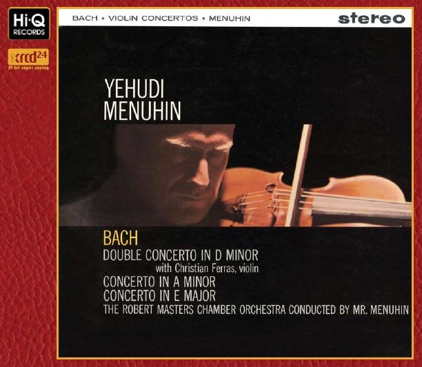 Yehudi Menuhin, Christian Ferras & Robert Masters Chamber Orchestra Bach Violin Concertos XRCD24