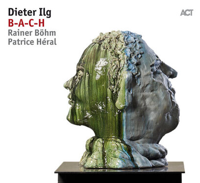 Dieter Ilg B-A-C-H