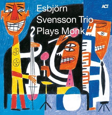Esbjörn Svensson Trio e.s.t. Esbjörn Svensson Trio Plays Monk (2 LP)