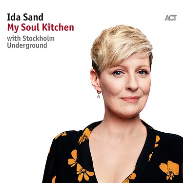 Ida Sand My Soul Kitchen