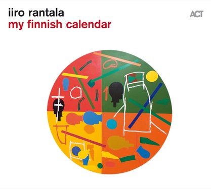 Iiro Rantala My Finnish Calendar
