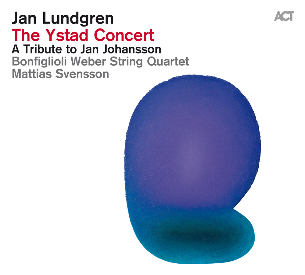 Jan Lundgren The Ystad Concert A Tribute to Jan Johansson