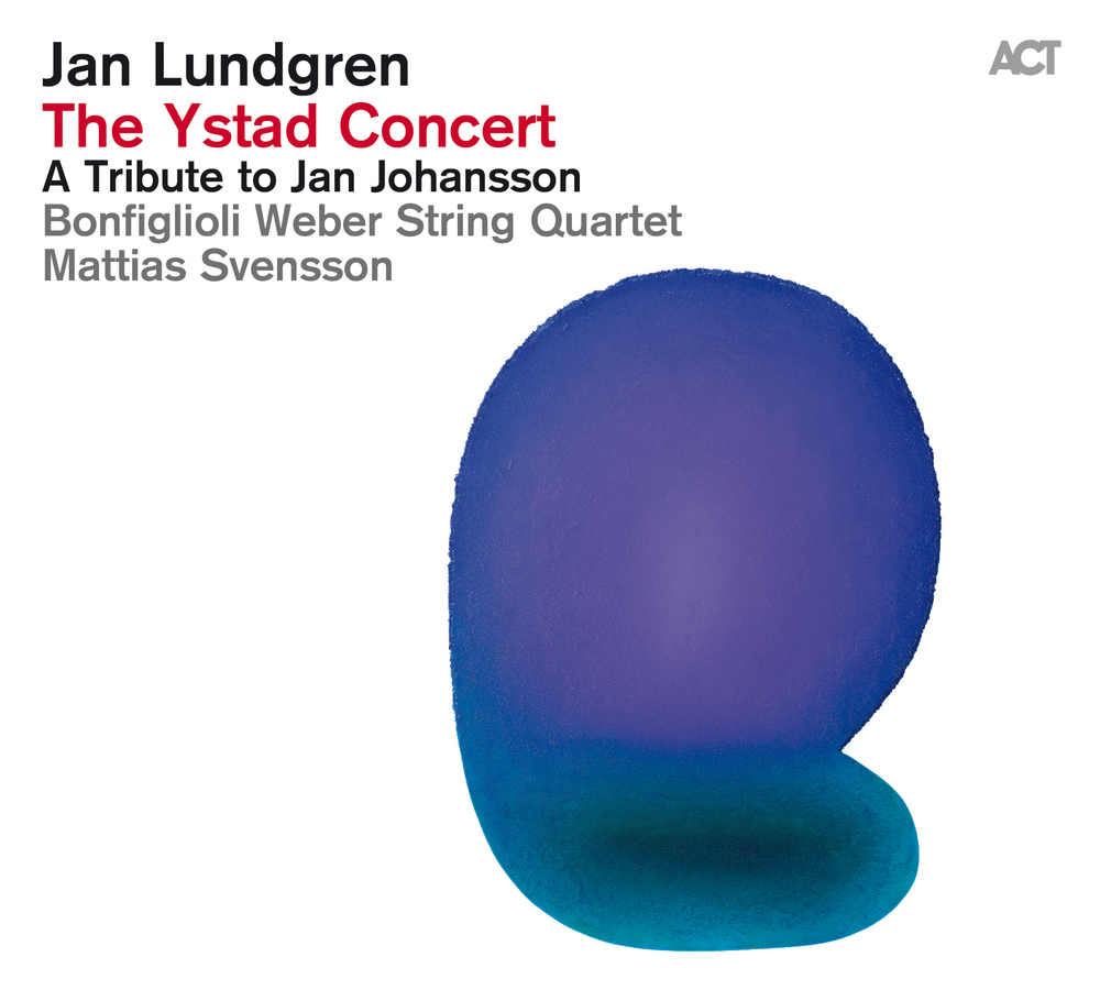 Jan Lundgren The Ystad Concert A Tribute to Jan Johansson