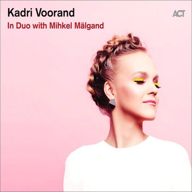 Kadri Voorand in Duo with Mihkel Mälgand (2 LP)