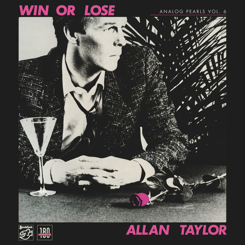 Allan Taylor Analog Pearls Vol. 6 - Win Or Lose