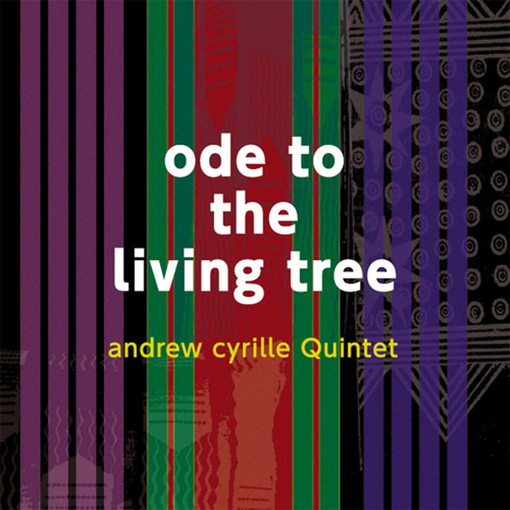 Andrew Cyrille Quintet Ode To The Living Tree