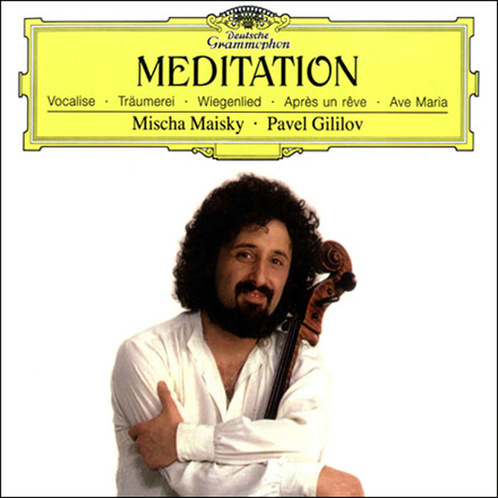 Mischa Maisky Meditation