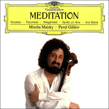 Mischa Maisky Meditation