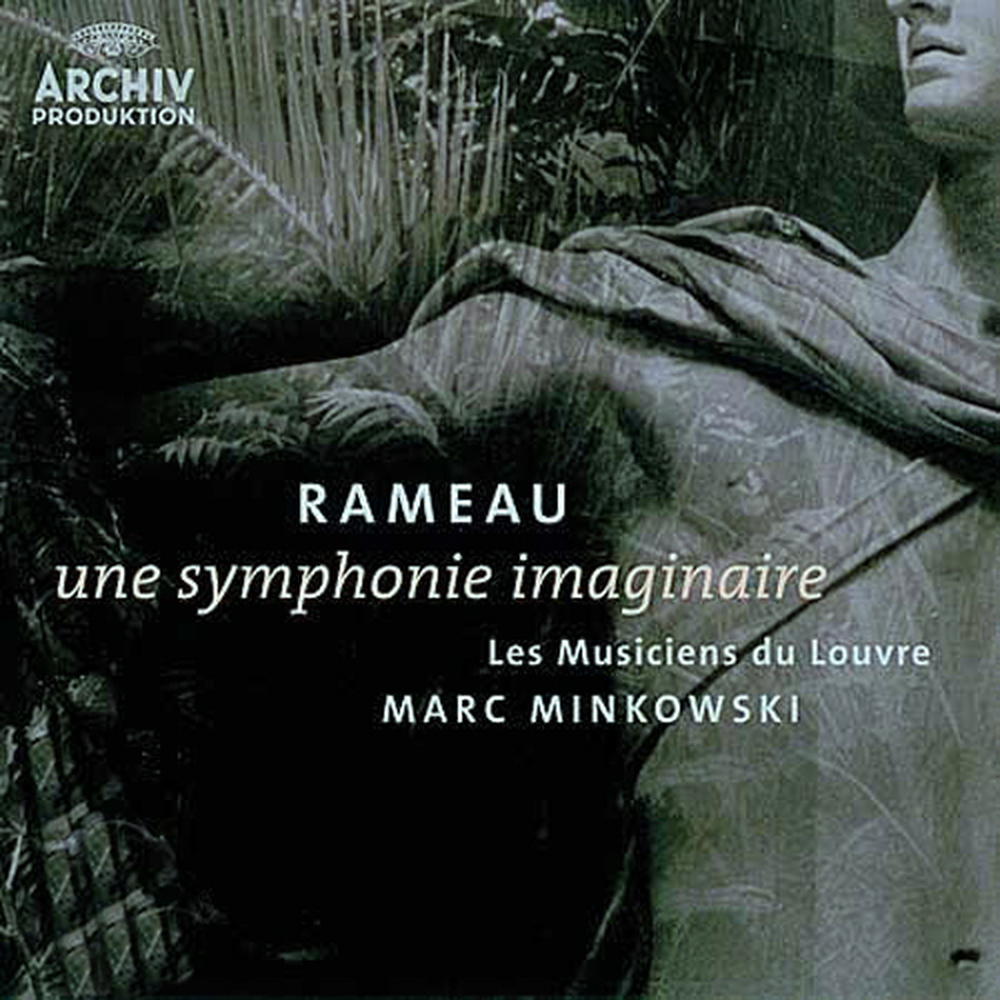 Rameau Symphonie Imaginaire