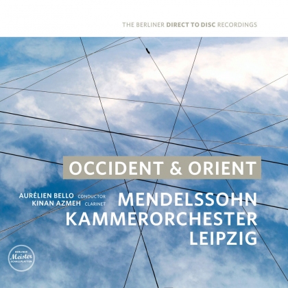 Occident & Orient Mendelssohn Kammerorchester Leipzig
