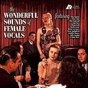 Various Artists The Wonderful Sounds Of Female Vocals (2 LP)