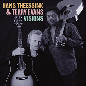 Horch House Hans Theessink & Terry Evans Visions