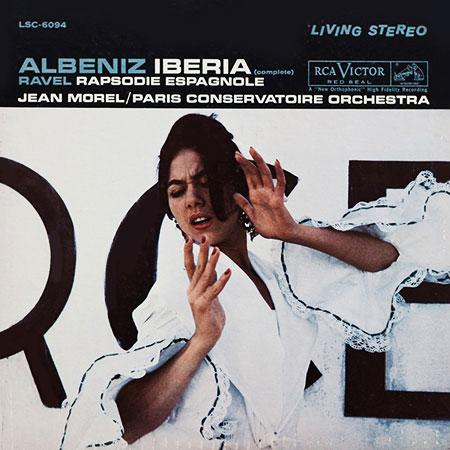 Jean Morel & Paris Conservatoire Orchestra Albeniz & Ravel Iberia (Complete) & Rhapsodie Espagnole 45RPM (2 LP)