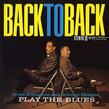 Duke Ellington and Johnny Hodges Back to Back 45RPM (2 LP)
