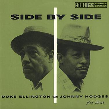 Duke Ellington and Johnny Hodges Side By Side 45RPM (2 LP)