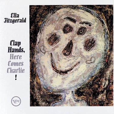 Ella Fitzgerald Clap Hands, Here Comes Charlie! 45RPM (2 LP)