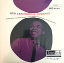 Freddie Hubbard Hub Cap 45RPM (2 LP)