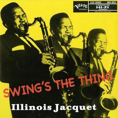 Illinois Jacquet Swing's The Thing 45RPM (Mono) (2 LP)