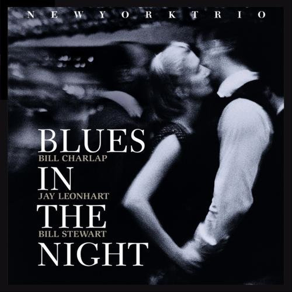 New York Trio Blues In The Night