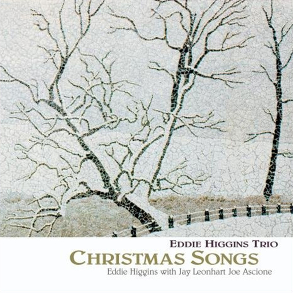 Eddie Higgins Trio Christmas Songs