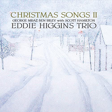 Eddie Higgins Trio Christmas Songs II