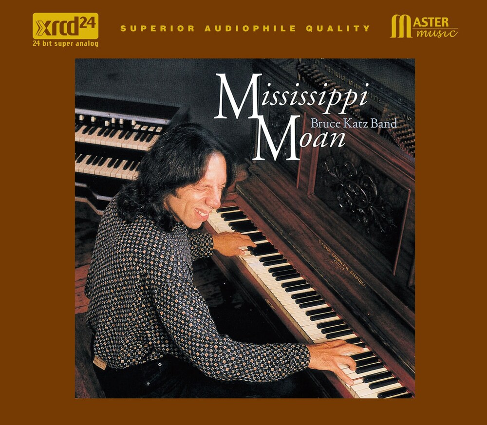 Bruce Katz Band Mississippi Moan XRCD24