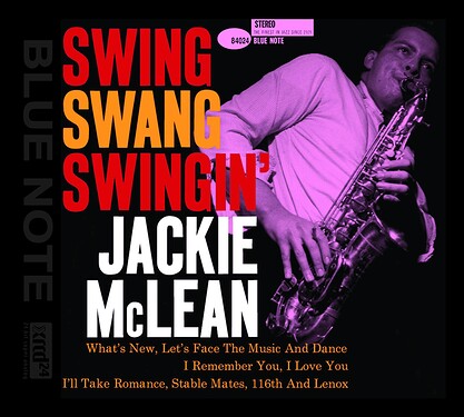 Jackie McLean Swing, Swang, Swingin' XRCD24