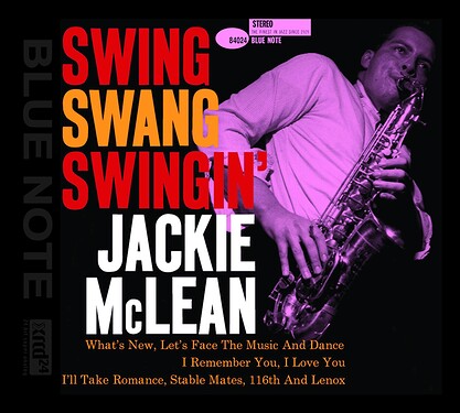 Jackie McLean Swing, Swang, Swingin' XRCD24