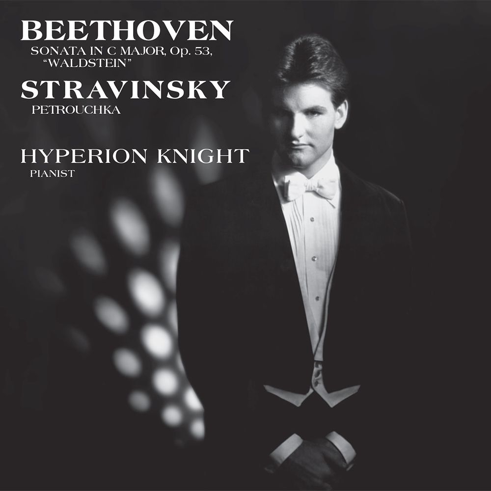 Hyperion Knight Beethoven & Stravinsky Sonata In C Major & Petrouchka