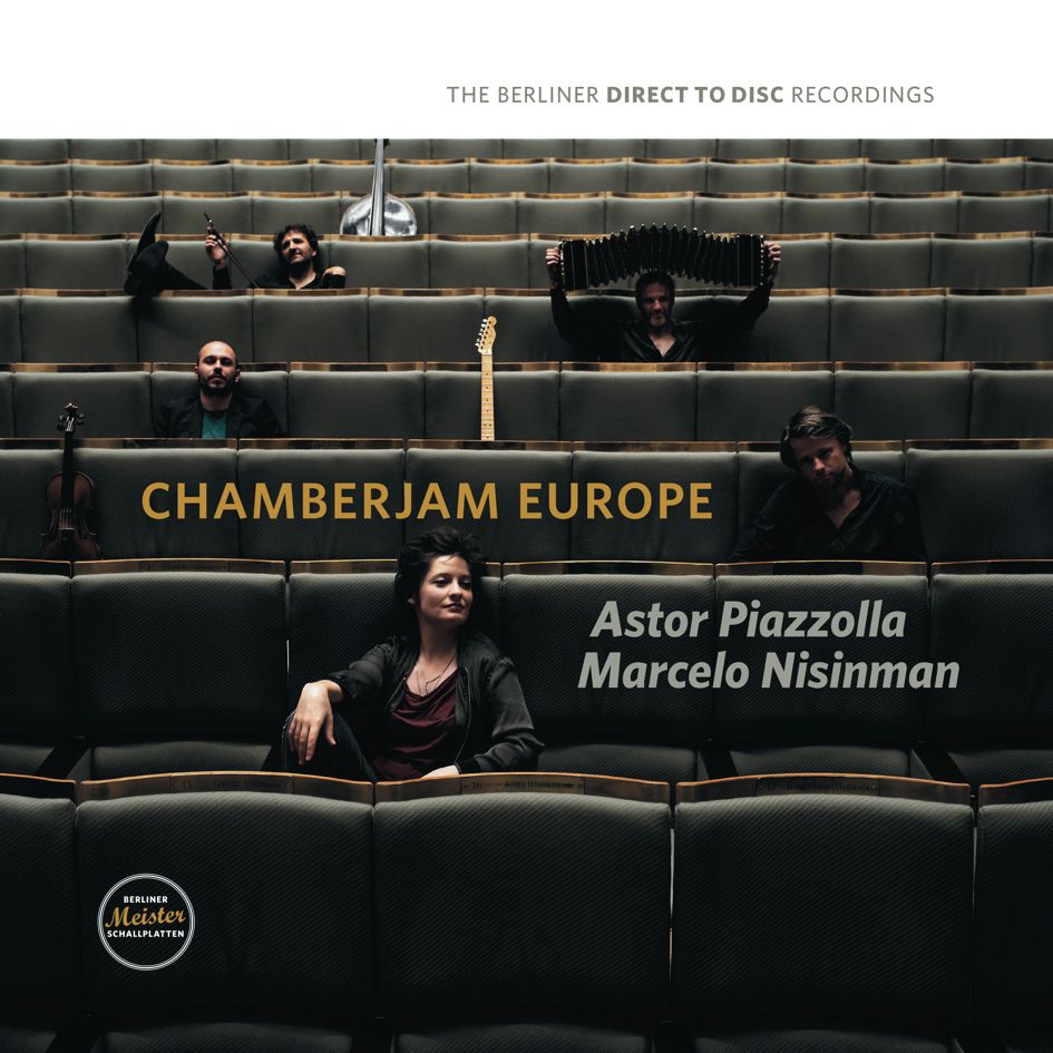 ChamberJam Europe Astor Piazzolla & Marcelo Nisinman
