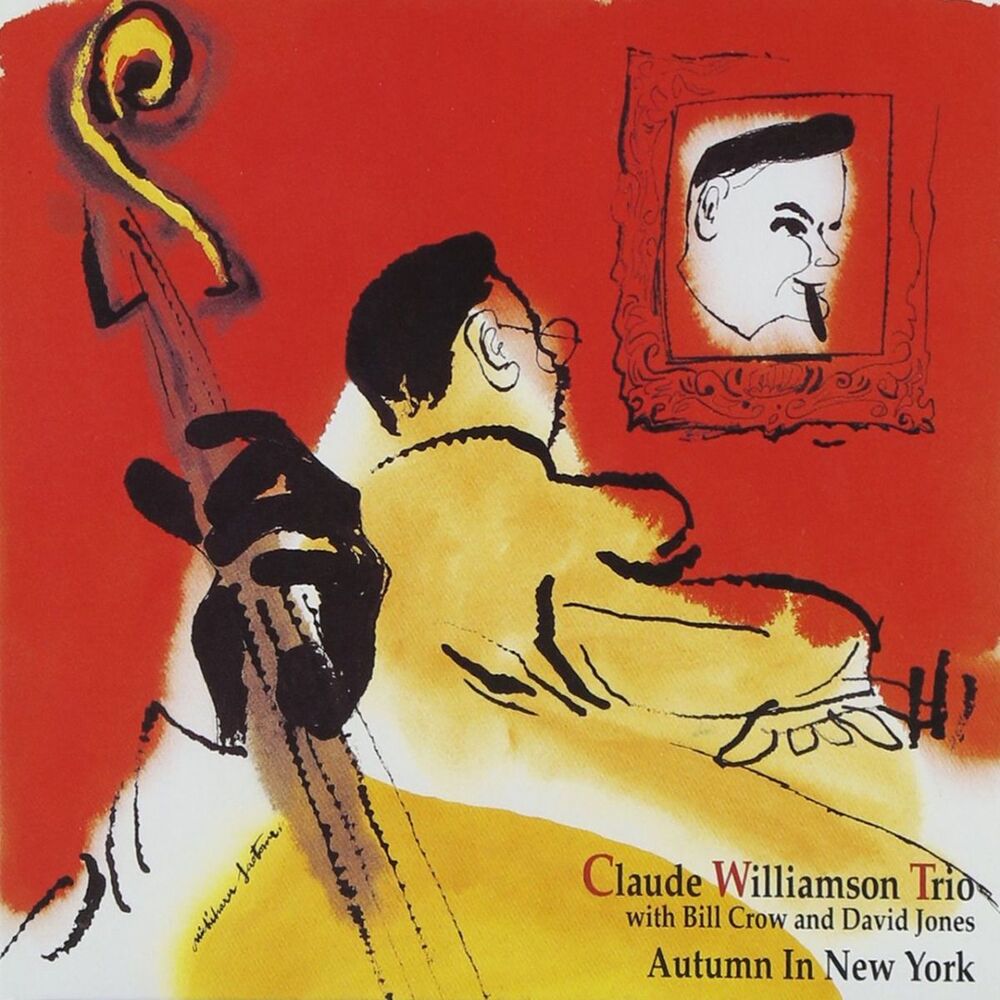 Claude Williamson Trio Autumn In New York