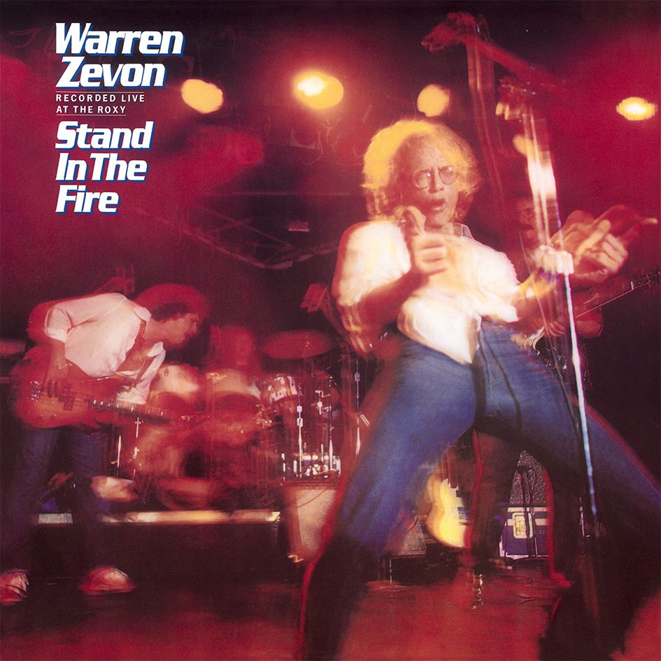 Warren Zevon Stand In The Fire