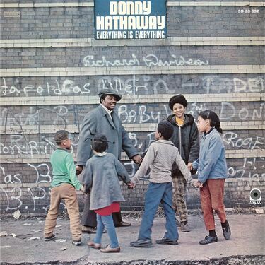 Donny Hathaway Everything Is Everything