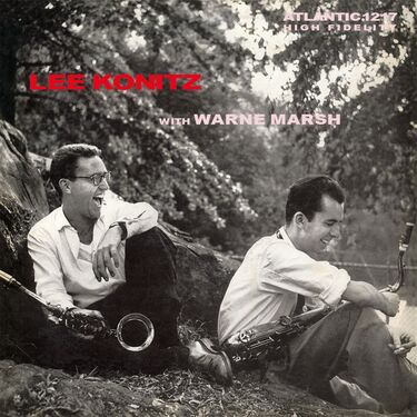 Lee Konitz Lee Konitz With Warne Marsh