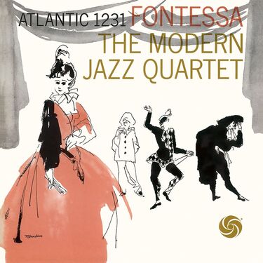 The Modern Jazz Quartet Fontessa (Mono)