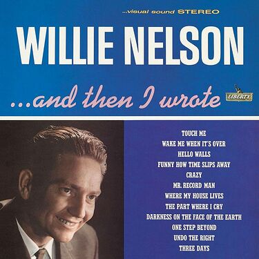 Willie Nelson ...And Then I Wrote 45RPM (2 LP)