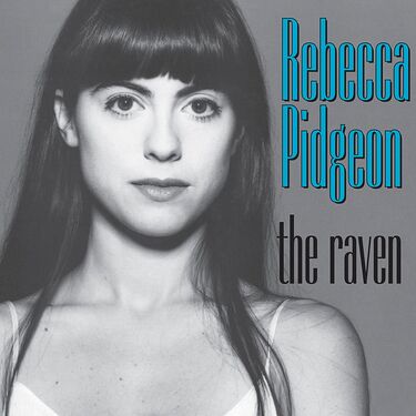 Rebecca Pidgeon The Raven 45RPM (2 LP)