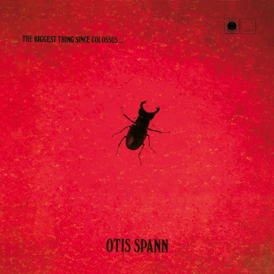 Otis Spann The Biggest Thing Since Colossus