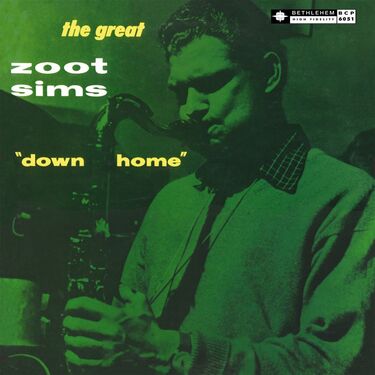 The Great Zoot Sims Down Home