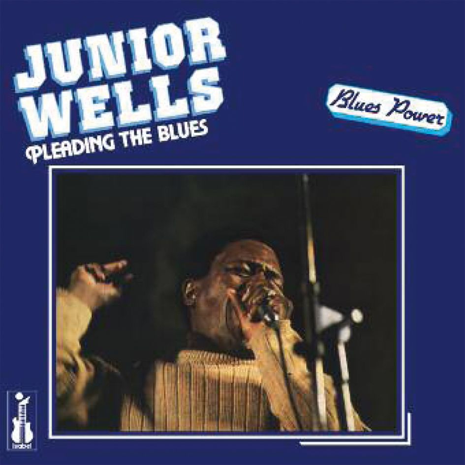 Junior Wells Featuring Buddy Guy Pleading The Blues