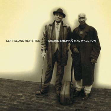 Archie Shepp & Mal Waldron Left Alone Revisited (2 LP)