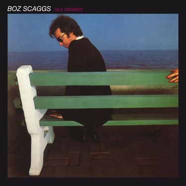 Boz Scaggs Silk Degrees