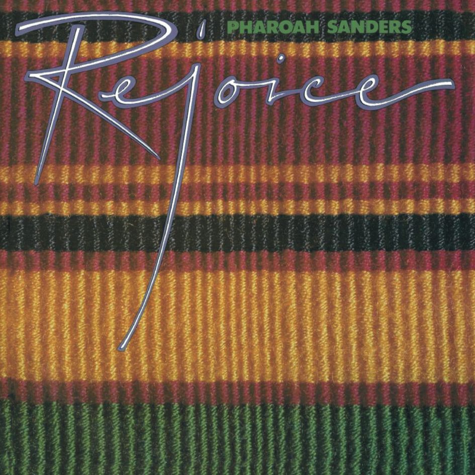 Pharoah Sanders Rejoice (2 LP)