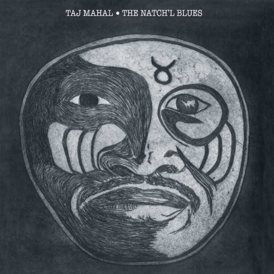 Taj Mahal The Natch'l Blues