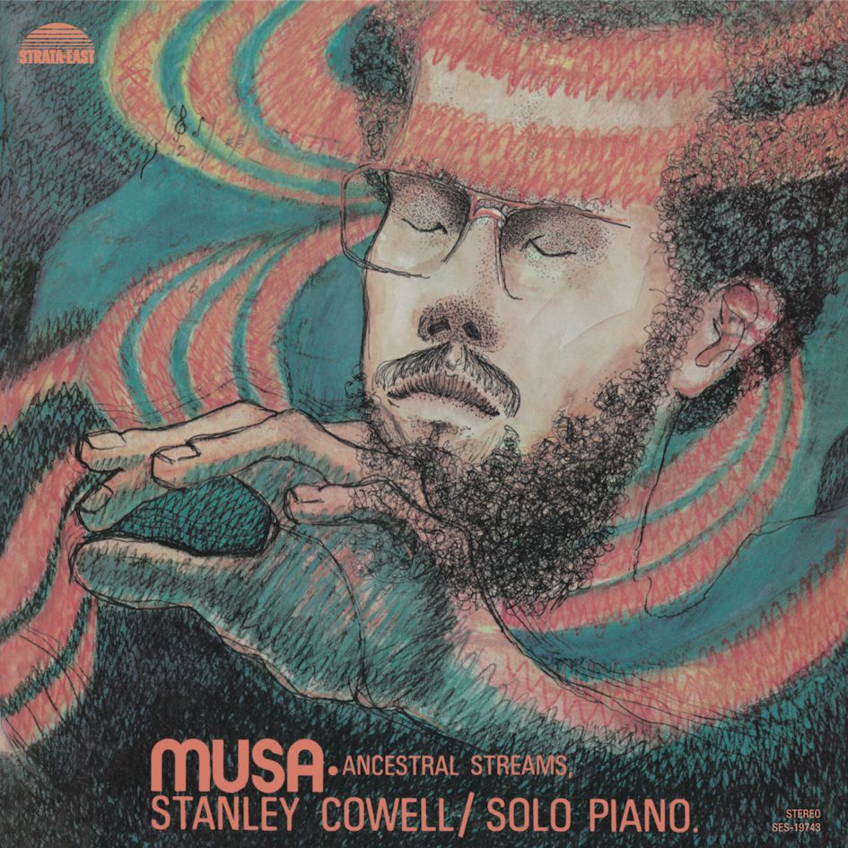 Stanley Cowell Musa Ancestral Streams