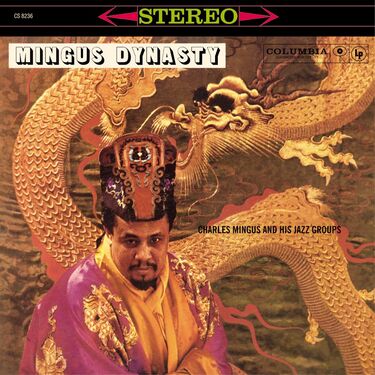 Charles Mingus And Hiz Jazz Groups Mingus Dynasty (2 LP)